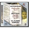 SCHUMANN:KINDERSZENEN/BRAHMS:VARIATIONS/ARRAU