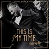 Sasha - This is My Time. This is My Life. (CD)