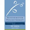 Sensorimotor Psychotherapy