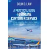 Practical Guide to Airline Customer Service
