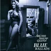 Archie Shepp Quartet - Blue Ballads (Limited Edition) (2 LP)