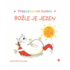 Rožle je jezen - Aurélie Chien Chow Chine