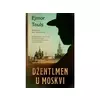 Džentlmen u Moskvi - Ejmor Touls