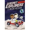 The Secret Explorers and the Moon Mission