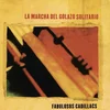 Los Fabulosos Cadillacs - Marcha Del Golazo Solitario (LP)