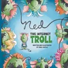 Ned the Internet Troll