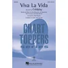 COLDPLAY:VIVA LA VIDA SATB