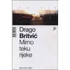 Mirno teku rijeke