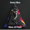 Honey Dijon - Black Girl Magic (LP)