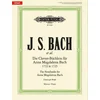 BACH J.S.:THE NOTEBOOKS FOR ANNA MAGDALENA BACH