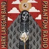 Mark Lanegan - Phantom Radio
