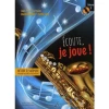 FORMEAU:METHODE DE SAXOPHONE 1 +CD ECOUTE JE JOUE!