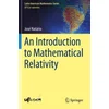 Introduction to Mathematical Relativity