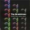 The Bratchmen - Until The Very End (LP + CD)