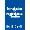 Introduction to Mathematical Thinking