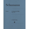 SCHUMANN R:GESANGE DER FRUHE OP.133