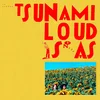 Tsunami - Loud Is As (Box Set) (5 LP)