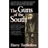 Guns Of The South
