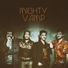 Mighty Vamp - Escuela De Calor/Zumo De Pina (LP)