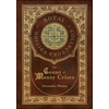 The Count of Monte Cristo (Royal Collector's Edition) (Case Laminate Hardcover with Jacket)