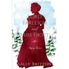 Lord Farleigh and Miss Frost: A Regency Romance