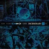 Incendiary - Product Of New York (LP)