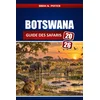 BOTSWANA GUIDE DES SAFARIS 2027