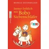 Immer fröhlich mit Bobo Siebenschläfer