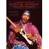 Rock Gods 50 Years Of Rock Photography - 50 Years Of Rock Photography