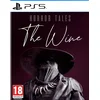 HORROR TALES: The Wine (Playstation 5)