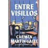ENTRE VISILLOS
