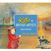 Katie and the British Artists