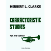 CLARKE:CHARACTERISTIC STUDIES FOR THE CORNET NOTE