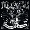 The Porters - To The Good Times And The Bad (Limited Edition) (2 LP)