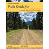 LINNEMANN:Walk Beside Me