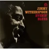 Jimmy Witherspoon Evenin Blues (Vinyl LP)