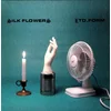 Silk Flowers - LTD. Form (LP)