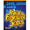 LOOK, LISTEN & LEARN FAVOURITE SONGS