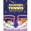 Goodnight tennis. Bedtime tennis story for kids