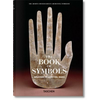 Book of Symbols. Reflections on Archetypal Images