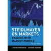 Steidlmayer on Markets - Trading with Market Profile 2e