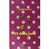 39 dana juna
