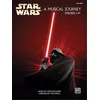 WILLIAMS:STAR WARS A MUSICAL JOURNEY EPISODES I-VI BIG NOTE PIANO EASY