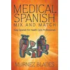 Medical Spanish Mix and Match