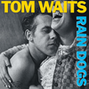 Tom Waits - Rain Dogs (180 g) (LP)