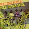Wailing Souls - Fire House Rock (Reissue) (LP)
