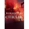 Worshippers of Cthulhu (Xbox Series X|S) XBOX LIVE Key EUROPE