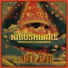 Hibushibire - Flashback Stonehenge (Limited Edition) (LP)