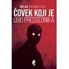 Čovek koji je ubio predsednika