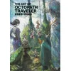 The Art of Octopath Traveler: 2020-2023